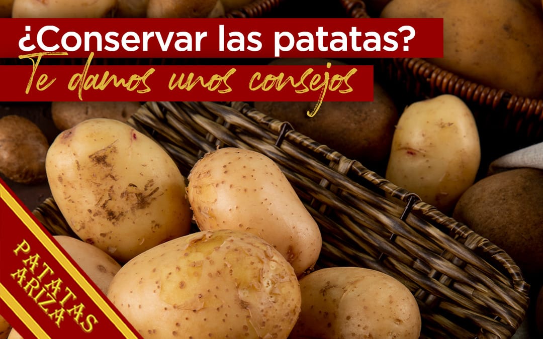 Cómo conservar tus patatas para que duren más y mejor